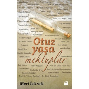 Otuz Yaşa Mektuplar Otuz Yaşa Mektuplar