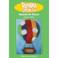 Buyaka Çocukevi 2 Pamuklu Bir Macera