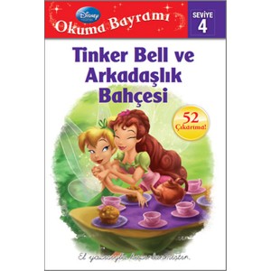 Tinker Bell ve Arkadaşlık Bahçesi Okuma Bayramı 4