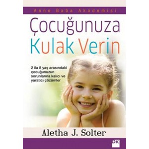 Çocuğunuza Kulak Verin
