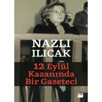 12 Eylül Kazanında Bir Gazeteci