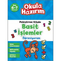 6 7 Yaş Matematik Pekiştirme Kitabı Basit İşlemler Öğreniyorum Okula Hazırım