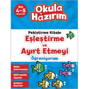 4 5 Yaş Matematik Pekiştirme Kitabı Eşleştirme ve Ayırt Etmeyi Öğreniyorum