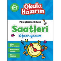 6 7 Yaş Matematik Pekiştirme Kitabı Saatleri Öğreniyorum Okula Hazırım