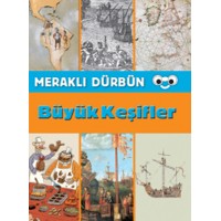 Meraklı Dürbün Büyük Keşifler