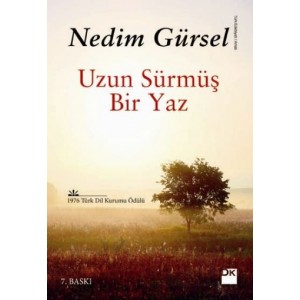 Uzun Sürmüş Bir Yaz Uzun Sürmüş Bir Yaz