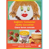Sağlıklı Yemekler Mutlu Çocuklar