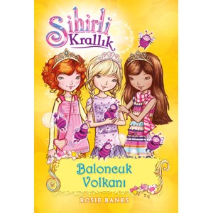 Sihirli Krallık 7. Kitap Baloncuk Volkanı