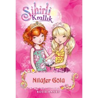 Sihirli Krallık 10. Kitap Nilüfer Gölü