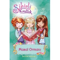Sihirli Krallık 11. Kitap Masal Ormanı