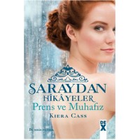 Prens ve Muhafız Saraydan Hikayeler