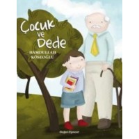 Çocuk ve Dede