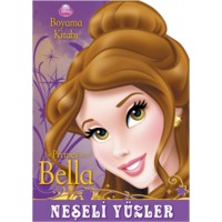 Disney Neşeli Yüzler Prenses Bella Boyama Kitabı