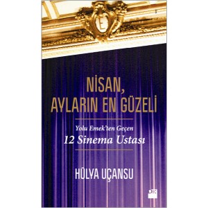 Nisan, Ayların En Güzeli Nisan, Ayların En Güzeli