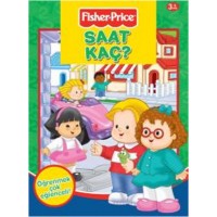 Fisher Price Saat Kaç