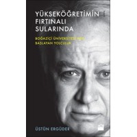 Yükseköğretimin Fırtınalı Sularında