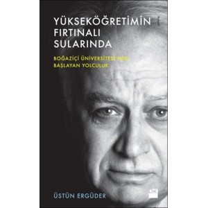 Yükseköğretimin Fırtınalı Sularında