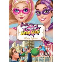 Barbie Prensesin Süper Gücü Filmin Öyküsü