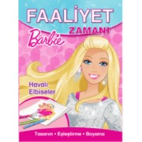 Barbie Havalı Elbiseler Faaliyet Zamanı