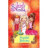 Sihirli Krallık 17. Kitap Kıyafet Balosu