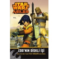 Starwars Asiler Eranın Riskli İşi
