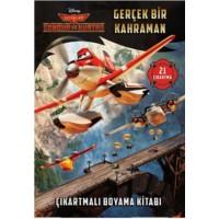 Disney Uçaklar Gerçek Bir Kahraman Çıkartmalı Boyama Kitabı
