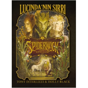 Spiderwick Günceleri 3 Lucinda'nın Sırrı