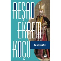 Yeniçeriler Reşad Ekrem Koçu