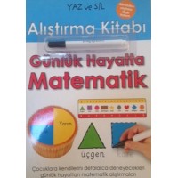Yaz ve Sil Alıştırma Kitabı Günlük Hayatta Matematik