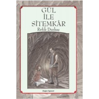 Gül İle Sitemkar