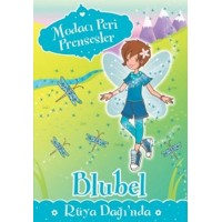 Modacı Peri Prensesler Bluebel Rüya Dağı'nda