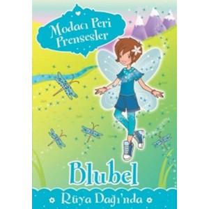 Modacı Peri Prensesler Bluebel Rüya Dağı'nda