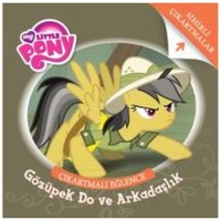 My Little Pony Gözüpek Do ve Arkadaşlık