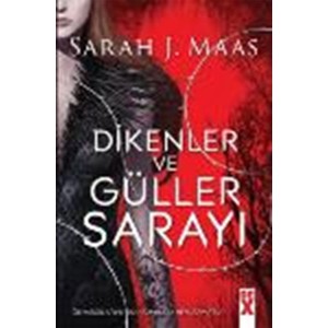 Dikenler ve Güller Sarayı