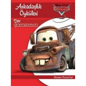 Disney Arabalar Arkadaşlık Öyküleri Mater Pariste