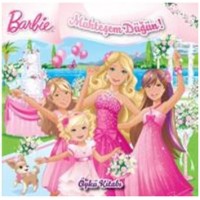Barbie Muhteşem Düğün Öykü Kitabı