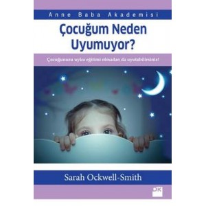 Çocuğum Neden Uyumuyor