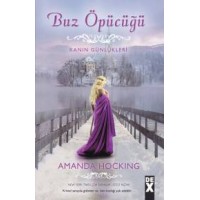 Buz Öpücüğü Kanın Günlükleri