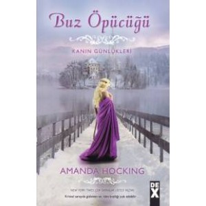 Buz Öpücüğü Kanın Günlükleri