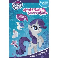 My Little Pony Pony'leri Seviyorum Rarity ile Moda