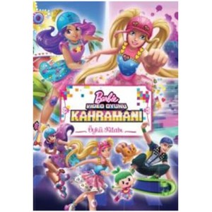 Barbie Video Oyunu Kahramanı Öykü Kitabı