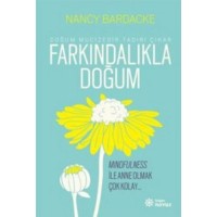 Farkındalıkla Doğum