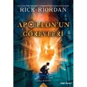 Apollon'un Görevleri Birinci Kitap Gizli Kahin