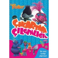 Troller Çıkartma Çılgınlığı