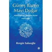 Güneş Bazen Mavi Doğar