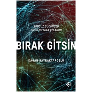 Bırak Gitsin