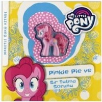 My Little Pony Pinkie Pie ve Sır Tutma Sorunu