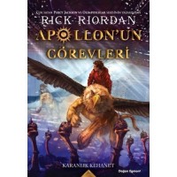 Apollonun Görevleri İkinci Kitap Karanlık Kehanet