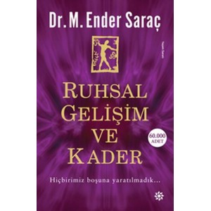 Ruhsal Gelişim ve Kader