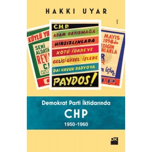 Demokrat Parti İktidarında CHP 1950 1960